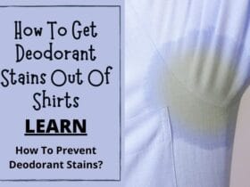 How To Get Deodorant Stains Out Of Shirts