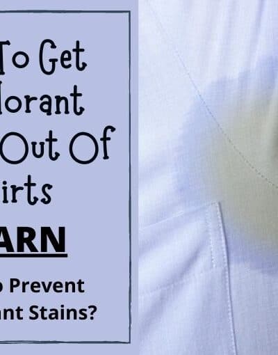 How To Get Deodorant Stains Out Of Shirts