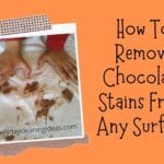 How To Remove Chocolate Stains