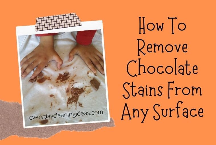 How To Remove Chocolate Stains