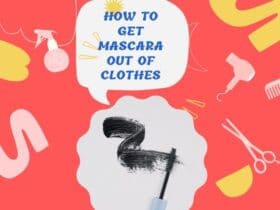 How To Get Mascara Out Of Clothes