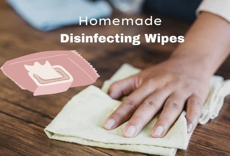 DIY Homemade Disinfecting Wipes