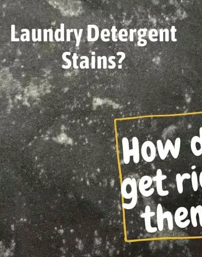 How to Remove Laundry Detergent Stains from Clothes