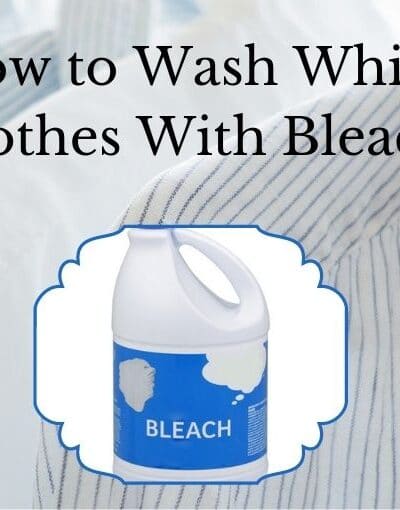 How to Wash White Clothes With Bleach