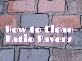 how to clean patio pavers